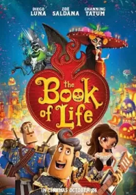 The Book of Life (2014) เดอะ บุ๊ค ออฟ ไลฟ์ มหัศจรรย์พิสูจน์รักถึงยมโลก ดูหนังออนไลน์ HD