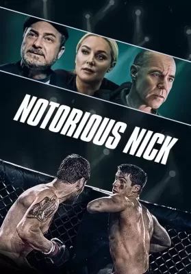 Notorious Nick (2021) ดูหนังออนไลน์ HD