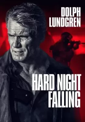 Hard Night Falling (2019) ดูหนังออนไลน์ HD