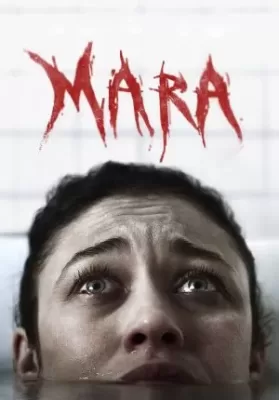Mara (2018) ตื่นไหลตาย ดูหนังออนไลน์ HD