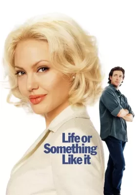 Life or Something Like It (2002) สวรรค์เจ้าขา…ขอเวลาพบรักแท้ ดูหนังออนไลน์ HD