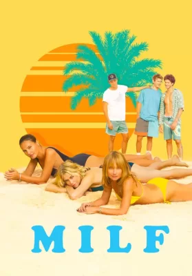 Milf (2018) สูงวัยแต่ใจแซ่บ ดูหนังออนไลน์ HD