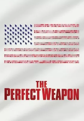 The Perfect Weapon (2020) ยุทธศาสตร์ล้ำยุค ดูหนังออนไลน์ HD