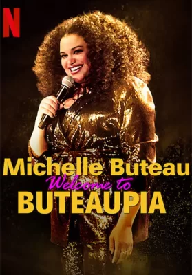 Michelle Buteau Welcome to Buteaupia | Netflix (2020) มิเชล บิวโท ขอต้อนรับสู่โลกของมิเชล ดูหนังออนไลน์ HD