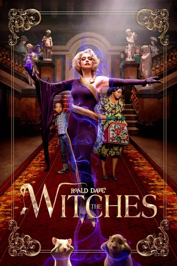 The Witches (2020) แม่มด ของ โรอัลด์ ดาห์ล ดูหนังออนไลน์ HD