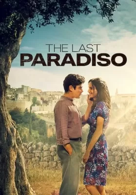 The Last Paradiso (2021) เดอะ ลาสต์ พาราดิสโซ ดูหนังออนไลน์ HD