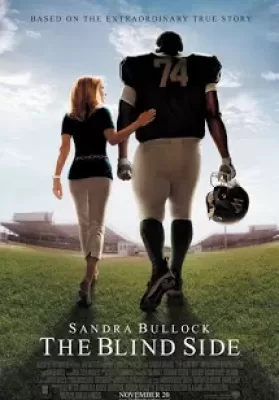 The Blind Side (2009) เดอะ ไบลด์ ไซด์ แม่ผู้นี้มีแต่รักแท้ ดูหนังออนไลน์ HD