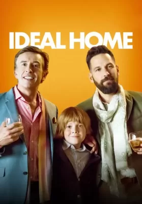 Ideal Home (2018) 2คู๊ณพ่อ 1คู๊ณลูก ครอบครัวนี้ใครๆ ก็ไม่ร้ากก ดูหนังออนไลน์ HD