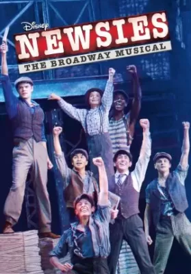 Disney’s Newsies: The Broadway Musical! (2017) ดูหนังออนไลน์ HD