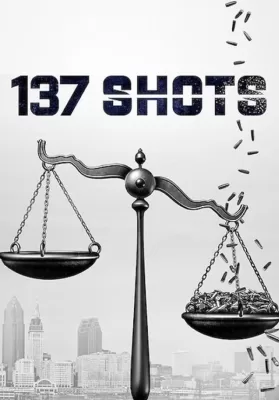 137 Shots (2021) กระสุน 137 นัด ดูหนังออนไลน์ HD