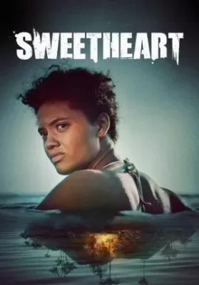 Sweetheart (2019) บรรยายไทย ดูหนังออนไลน์ HD