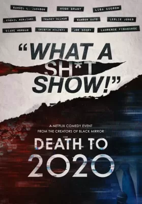 Death to 2020 (2020) ลาทีปี 2020 (Netflix) ดูหนังออนไลน์ HD