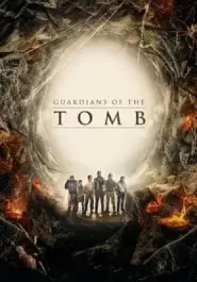 Guardians of the Tomb (2018) ขุมทรัพย์โคตรแมงมุม ดูหนังออนไลน์ HD