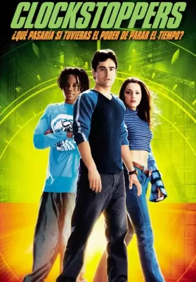 Clockstoppers (2002) คล็อคสต็อปเปอร์ เบรคเวลาหยุดอนาคต ดูหนังออนไลน์ HD