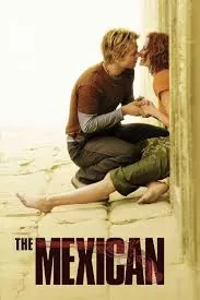 The Mexican (2001) เดอะ เม็กซิกัน พารักฝ่าควันปืน [ซับไทย] ดูหนังออนไลน์ HD