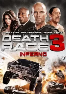 Death Race 3 inferno (2012) เดธ เรซ…ซิ่ง สั่ง ตาย 3 ภาค ลู้ค กรอส ดูหนังออนไลน์ HD