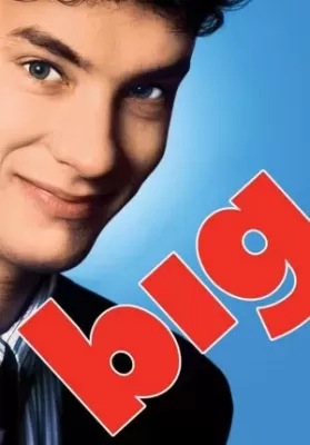 Big บิ๊ก อยากโตก็ได้โต (1988) ดูหนังออนไลน์ HD
