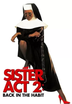 Sister Act 2 Back in the Habit (1993) น.ส.ชี เฉาก๊วย 2 ดูหนังออนไลน์ HD