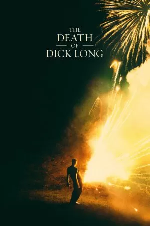 The Death of Dick Long (2019) บรรยายไทยแปล ดูหนังออนไลน์ HD