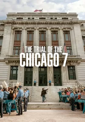 The Trial of the Chicago 7 | Netflix (2020) ชิคาโก 7 ดูหนังออนไลน์ HD