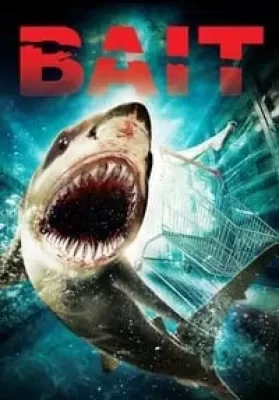Bait (2012) โคตรฉลามคลั่ง ดูหนังออนไลน์ HD