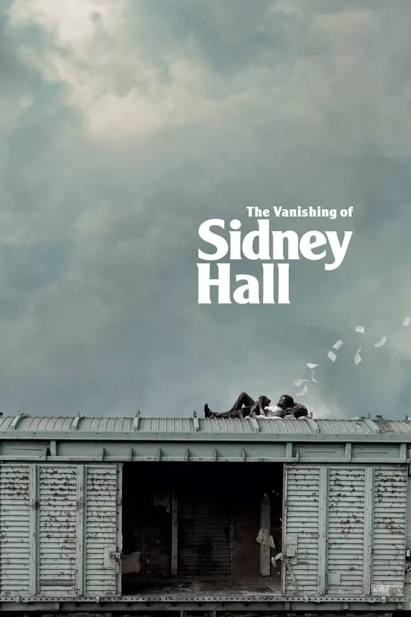 The Vanishing of Sidney Hall (2017) ปริศนาการหายตัวของซิดนีย์ ฮอลล์ ดูหนังออนไลน์ HD