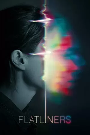 Flatliners (2017) ขอตายวูบเดียว ดูหนังออนไลน์ HD
