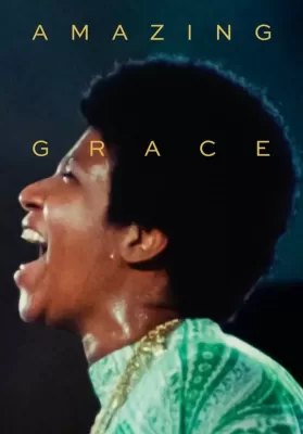 Amazing Grace (2018) ดูหนังออนไลน์ HD