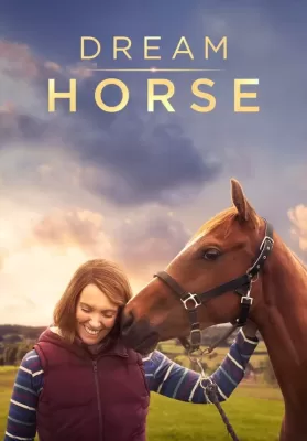 Dream Horse (2020) ดูหนังออนไลน์ HD