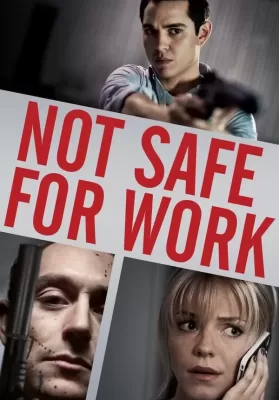 Not Safe for Work (2014) ปิดออฟฟิศฆ่า ดูหนังออนไลน์ HD