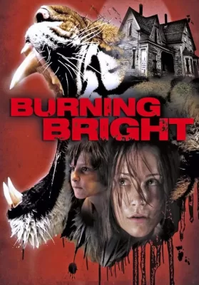 Burning Bright (2010) ขังนรกบ้านเสือดุ ดูหนังออนไลน์ HD