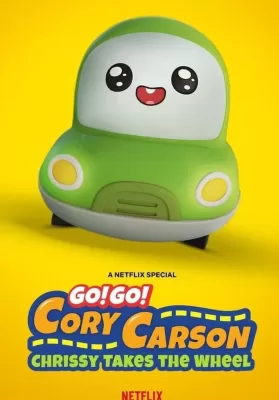 Go! Go! Cory Carson Chrissy Takes The Wheel (2021) ผจญภัยกับคอรี่ คาร์สัน คริสซี่ขอลุย ดูหนังออนไลน์ HD