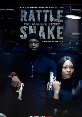 Rattlesnake The Ahanna Story (2020) ปล้นเหี้ยม ดูหนังออนไลน์ HD