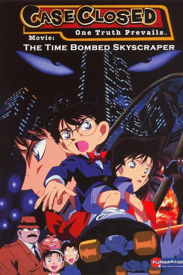 Detective Conan The Time Bombed Skyscraper (1997) ยอดนักสืบจิ๋ว โคนัน เดอะมูฟวี่ 1 คดีปริศนาระเบิดระฟ้า ดูหนังออนไลน์ HD