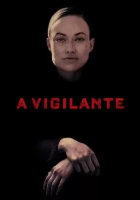 A Vigilante (2018) บรรยายไทย ดูหนังออนไลน์ HD