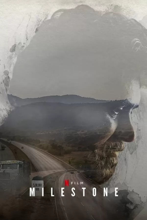 Milestone (2021) 500,000 กิโลเมตร ดูหนังออนไลน์ HD