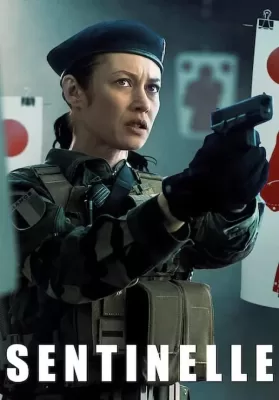 Sentinelle (2021) ปฏิบัติการเซนติเนล ดูหนังออนไลน์ HD