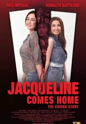 Jacqueline Comes Home The Chiong Story (2018) ดูหนังออนไลน์ HD