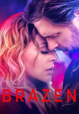 Brazen (2022) ใคร่ฆ่า ดูหนังออนไลน์ HD