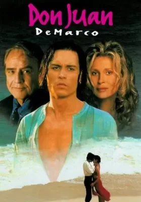 Don Juan DeMarco (1994) ดอนฮวน คุณเคยรักผู้หญิงจริงซักครั้งมั้ย ดูหนังออนไลน์ HD