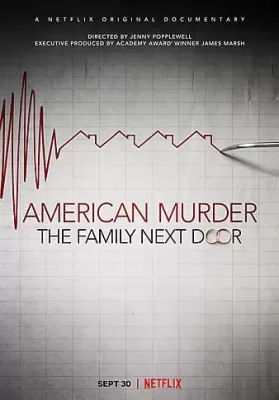 American Murder The Family Next Door | Netflix (2020) ครอบครัวข้างบ้าน ดูหนังออนไลน์ HD