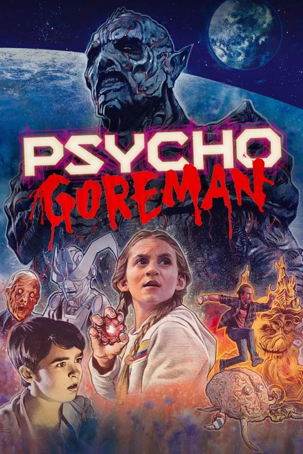 Psycho Goreman (2011) ดูหนังออนไลน์ HD