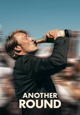 Another Round (2020) เมาเต็มขั้น เหล้าเต็มแก้ว ดูหนังออนไลน์ HD