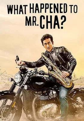 What Happened to Mr. Cha (2021) ชาอินพโย สุภาพบุรุษสุดขั้ว ดูหนังออนไลน์ HD