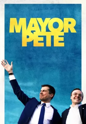 Mayor Pete (2021) นายกฯ พีท ดูหนังออนไลน์ HD