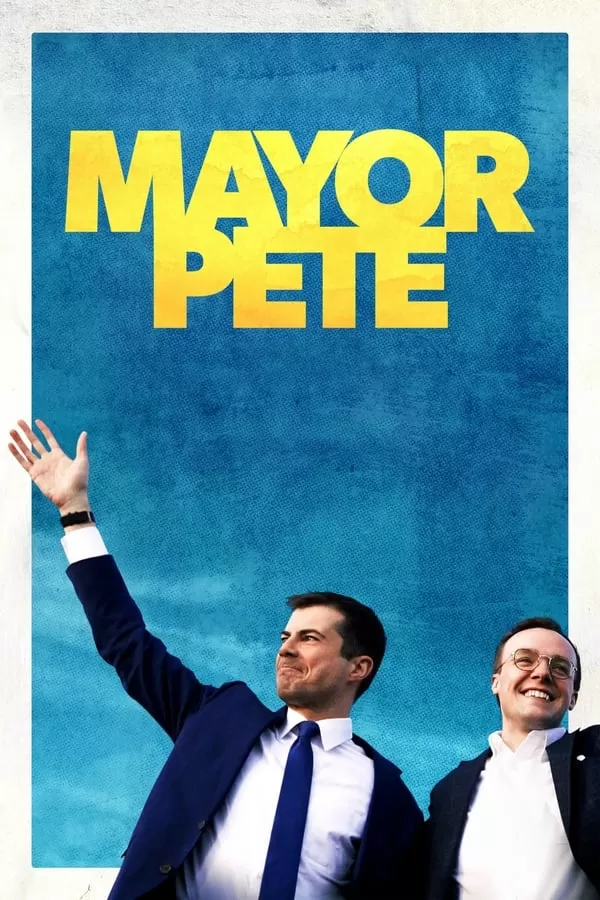 Mayor Pete (2021) นายกฯ พีท ดูหนังออนไลน์ HD
