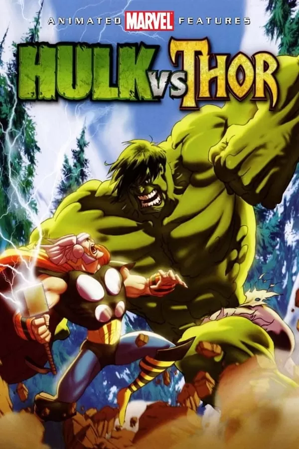 Hulk vs Thor (2009) เดอะฮักปะทะธอร์ ดูหนังออนไลน์ HD