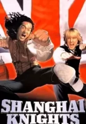 Shanghai Knights (2003) คู่ใหญ่ ฟัดทลายโลก ดูหนังออนไลน์ HD