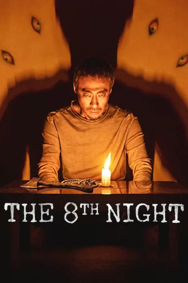 The 8Th Night (2021) คืนที่ 8 ดูหนังออนไลน์ HD