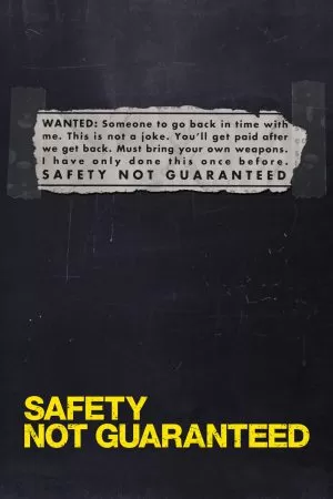 Safety Not Guaranteed (2012) ไม่รับรองความปลอดภัย ดูหนังออนไลน์ HD